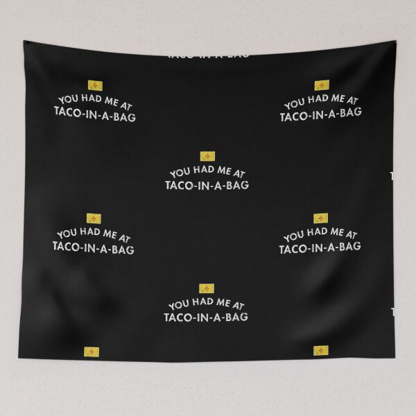 Item preview, You Had Me At Taco-in-a Bag designed and sold by twHistory.