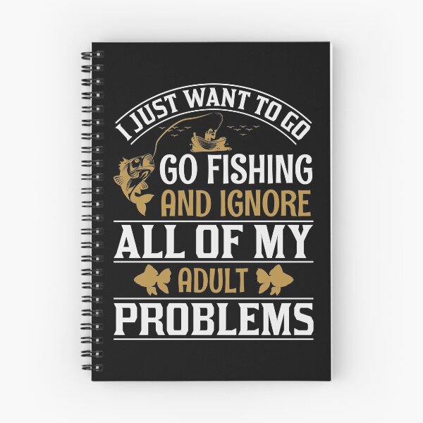 Item preview, Go Fishing And Ignore Adult Problems 2 designed and sold by mostanesta.