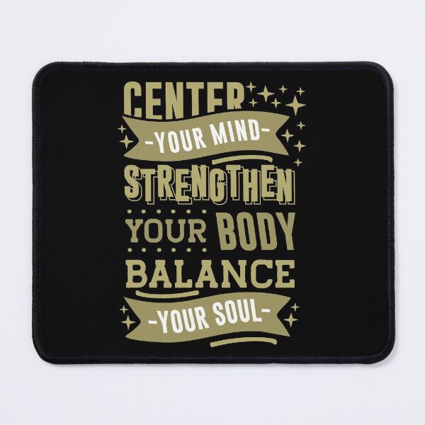 Item preview, yoga center your thoughts strengthen your body designed and sold by Astralia.