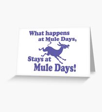 Mule Day Greeting Card