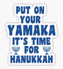 Put On Your Yamaka Sticker