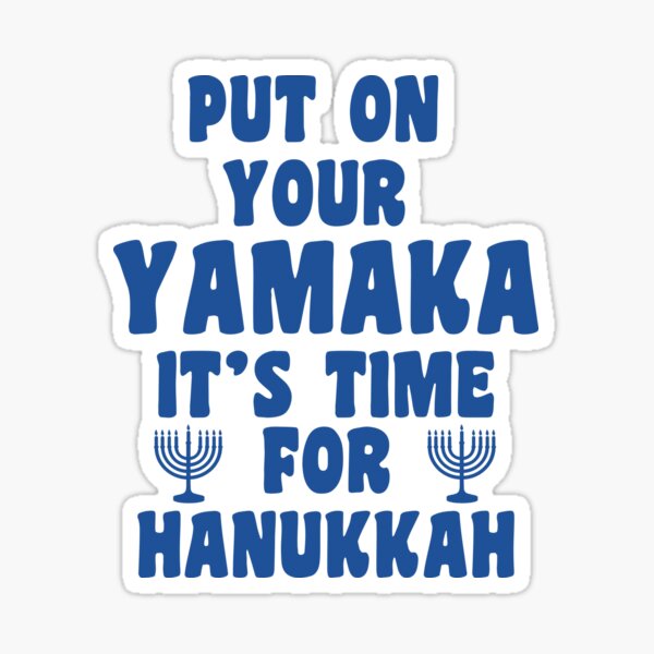 Item preview, Put On Your Yamaka designed and sold by kjanedesigns.