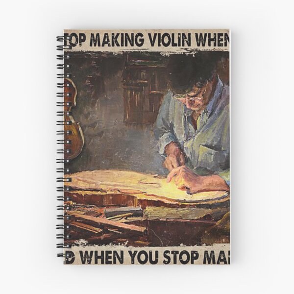 Item preview, You Don’t Stop Making Violin When You Get Old Poster designed and sold by janetganes0118.