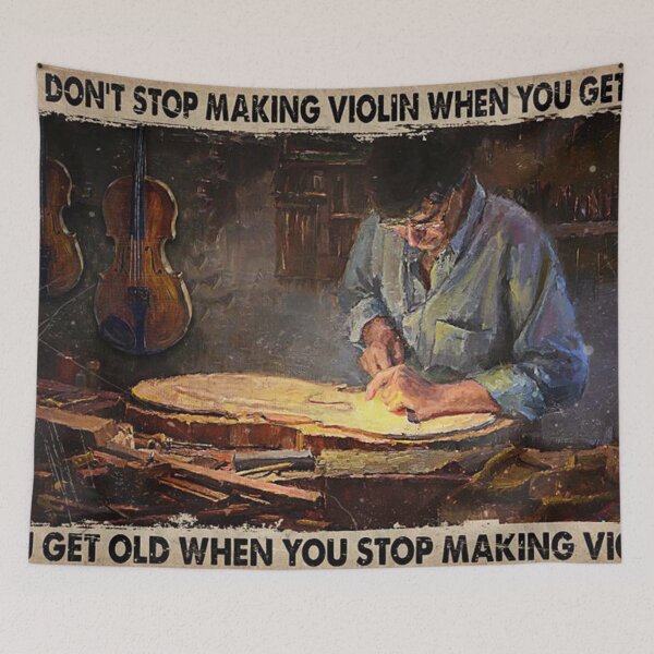 Item preview, You Don’t Stop Making Violin When You Get Old Poster designed and sold by janetganes0118.