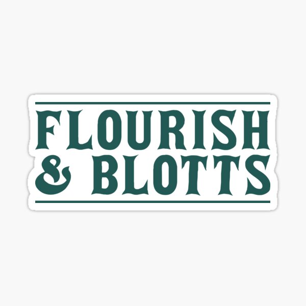 Item preview, Flourish & Blotts designed and sold by edisr00.