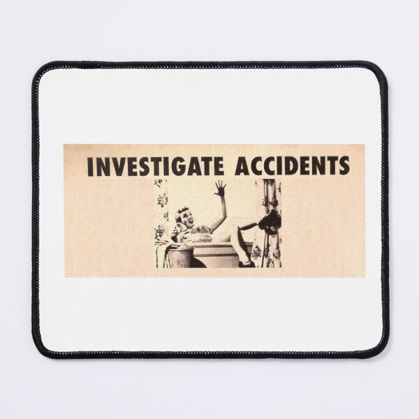 Item preview, Investigate Accidents Funny Retro Pinup designed and sold by Organic Creeps.