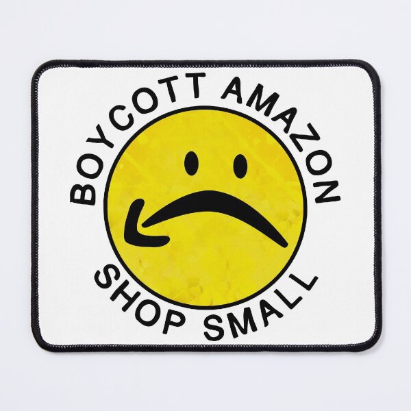 boycott amazon, shop small Mouse Pad
