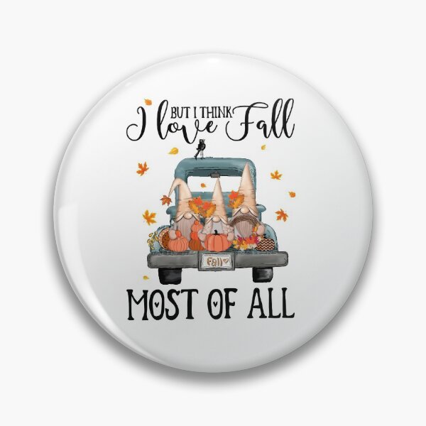 Item preview, Love Fall Gnomes, Cute Gnomes Autumn, I Love Fall Most Of All, Fall It's The Most Wonderful Time Of The Year designed and sold by Claytonstore.
