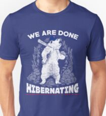 Chicago Cubs World Series Champs Bear Hibernating Unisex T-Shirt