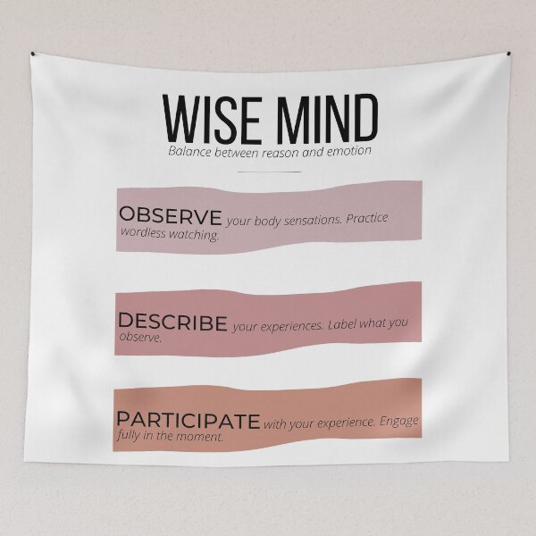 Item preview, Wise Mind DBT Skill in Dialectical Behavior Therapy - Counselors and Mental Health designed and sold by Radical Therapy Prints.
