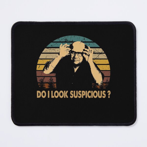 Item preview, Vintage Design Do I Look Suspicious? designed and sold by ShirleyFelix8.