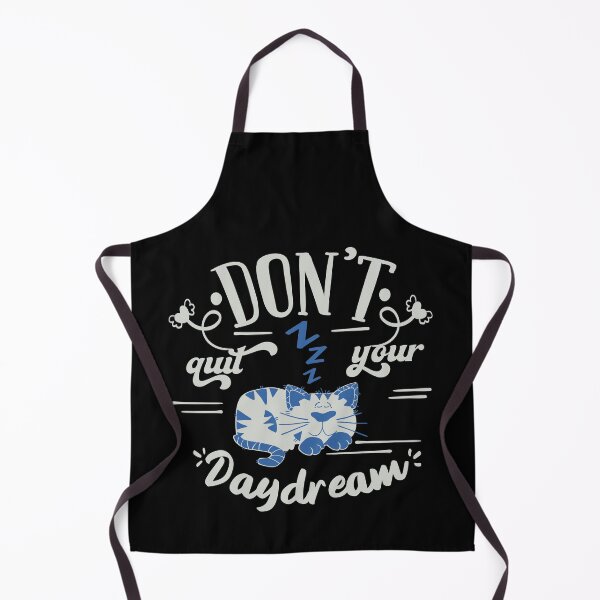 Item preview, Dont Quit Your Day Dream designed and sold by FOX1999-Design.