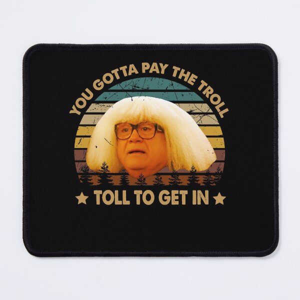 Item preview, Vintage Design You Gotta Pay The Troll Toll To Get In designed and sold by ShirleyFelix8.