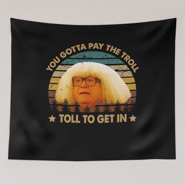 Item preview, Vintage Design You Gotta Pay The Troll Toll To Get In designed and sold by ShirleyFelix8.