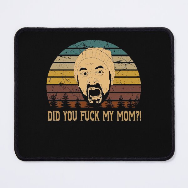 Item preview, Vintage Design Did You Fuck My Mom?! designed and sold by ShirleyFelix8.