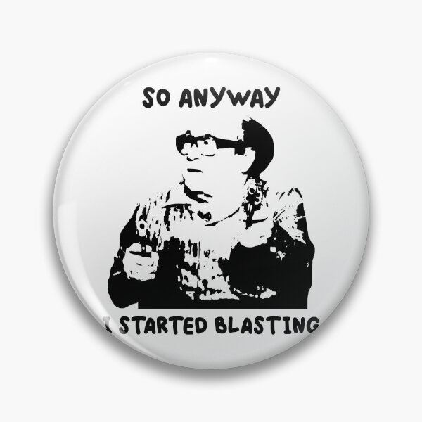 Item preview, So Anyway I Started Blasting Black And White Design designed and sold by ShirleyFelix8.