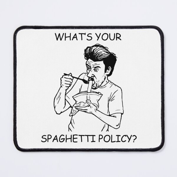 Item preview, What's Your Spaghetti Policy? Black And White Design designed and sold by ShirleyFelix8.