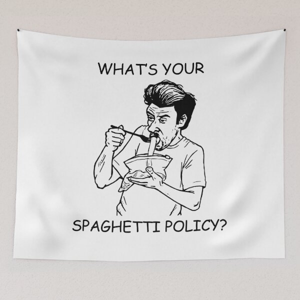 Item preview, What's Your Spaghetti Policy? Black And White Design designed and sold by ShirleyFelix8.