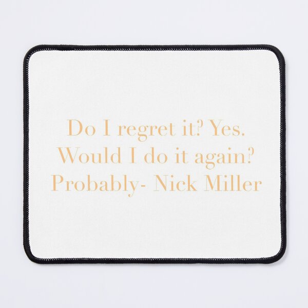 Item preview, Nick Miller- New Girl quote designed and sold by Crazy Milkshake.