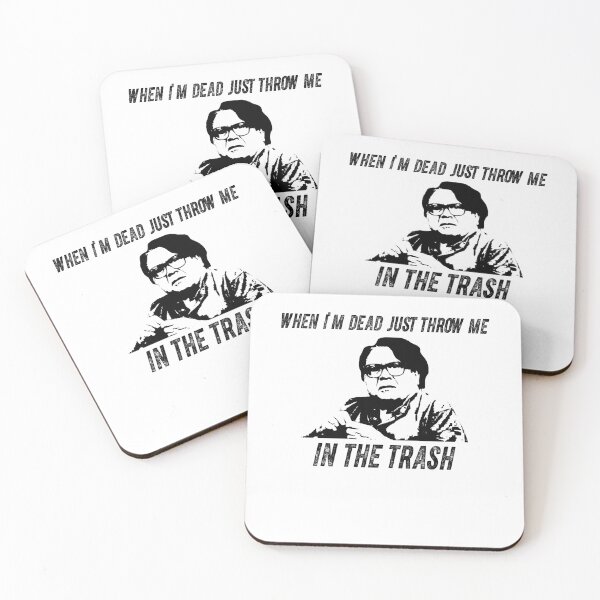 Item preview, When I'm Dead Just Throw Me In The Trash Black And White Design designed and sold by ShirleyFelix8.