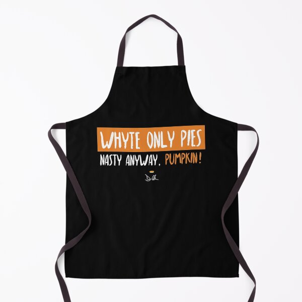Item preview, Whyte Only Pies designed and sold by Drellawear.