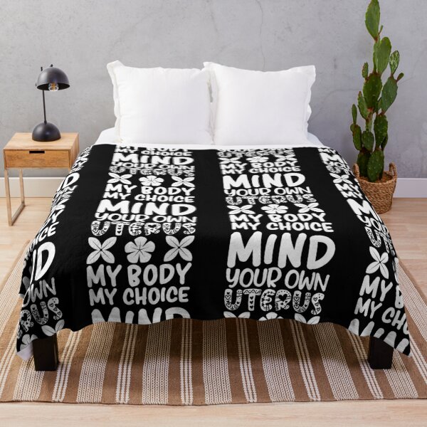 Item preview, Mind Your Own Uterus My Body My Choice | Reproductive Rights designed and sold by GravitiTees.
