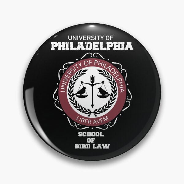 Item preview, University Of Philadelphia School Of Bird Law designed and sold by ShirleyFelix8.
