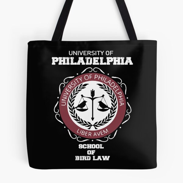 Item preview, University Of Philadelphia School Of Bird Law designed and sold by ShirleyFelix8.
