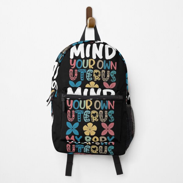 Item preview, Mind Your Own Uterus My Body My Choice | Feminist Women's Rights designed and sold by GravitiTees.