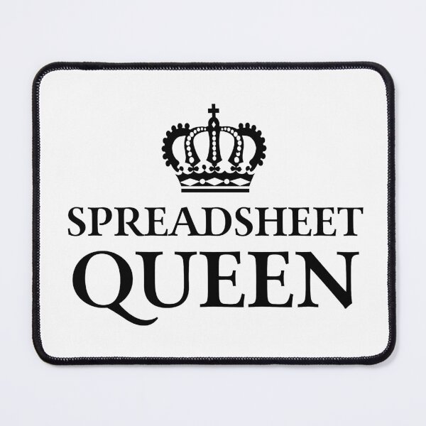 Item preview, Spreadsheet Queen designed and sold by teesaurus.