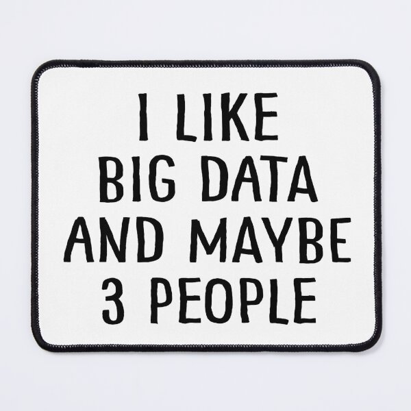 Item preview, I Like Big Data and Maybe 3 People designed and sold by teesaurus.