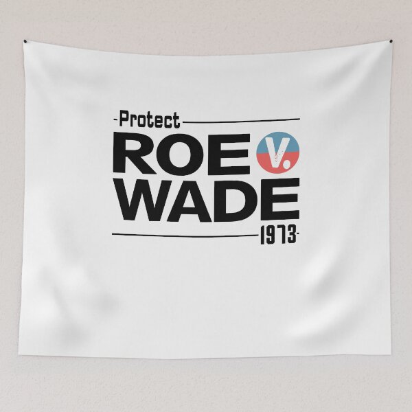 Item preview, Protect Roe V Wade 1973 designed and sold by johnking2808.