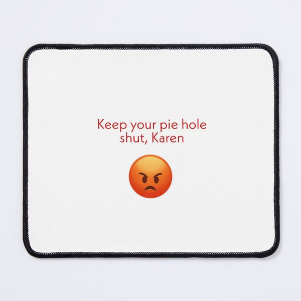 Item preview, shut up karen designed and sold by quotefactory.