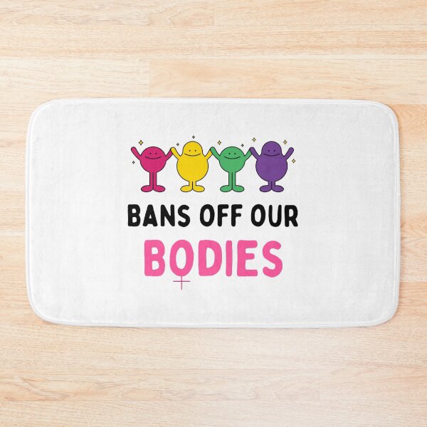 Item preview,  Bans Off Our Bodies Woman's Want Ban Abortion designed and sold by chetan786.