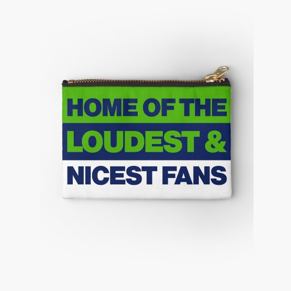 Item preview, Seattle Home of the loudest and nicest Sports Fans designed and sold by elhefe.