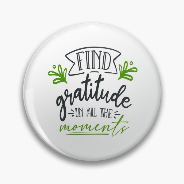 Item preview, Find Gratitude In All The Moments designed and sold by FOX1999-Design.