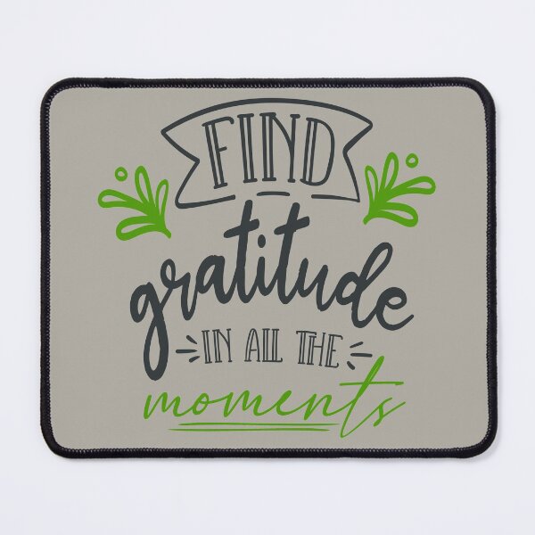 Item preview, Find Gratitude In All The Moments designed and sold by FOX1999-Design.