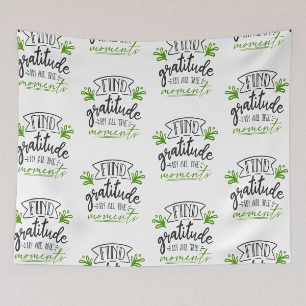 Item preview, Find Gratitude In All The Moments designed and sold by FOX1999-Design.