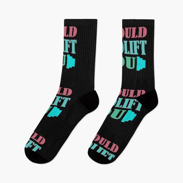 Item preview, I could deadlift you designed and sold by Hammy97.