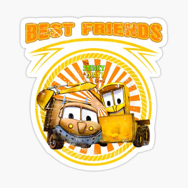 Funny Stinky Dirty Being Dirty Best Friends Sticker for Sale by