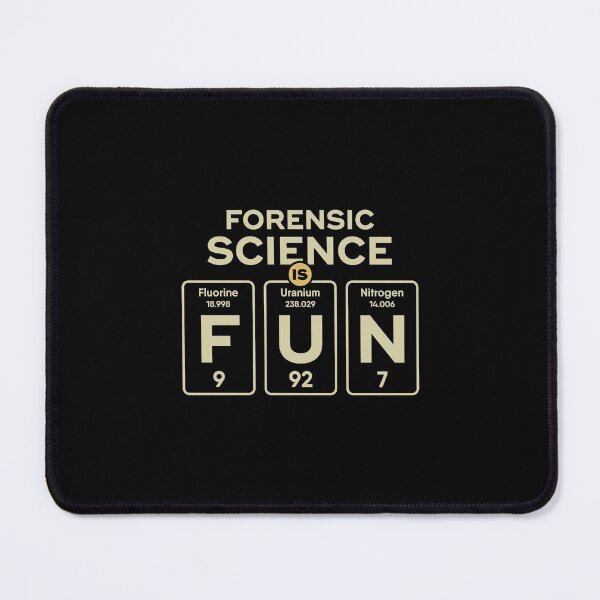 Item preview, Forensic Science Is Fun Forensic Scientist Funny Gift designed and sold by emmanu38pre.