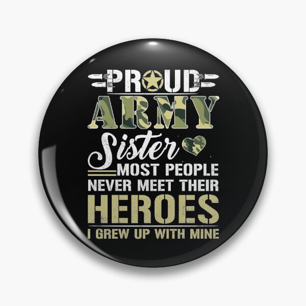 Item preview, Proud Army Sister Gift - Army Sis Veterans Day designed and sold by Simeon	 Dorelus.