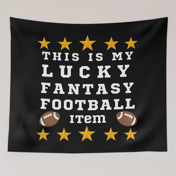 Item preview, This is my Lucky Fantasy Football Item (White Text)- Fantasy Football League (FFL) designed and sold by CaitU.