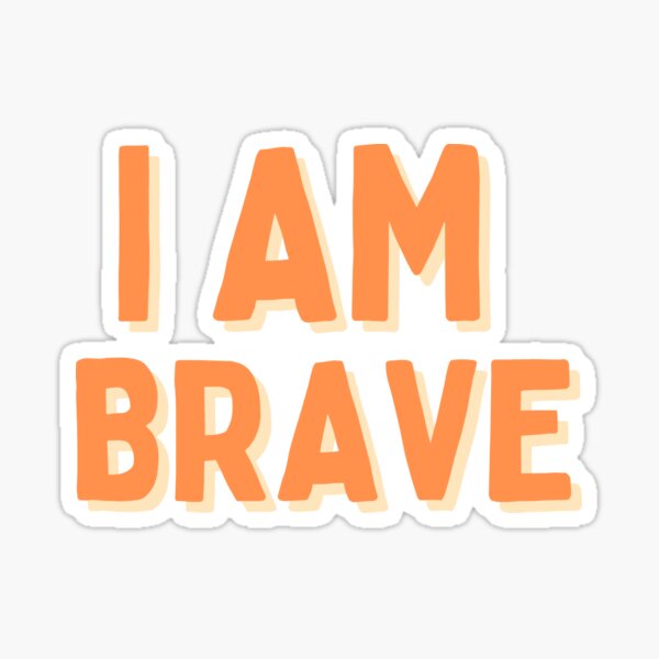Item preview, I am brave - Affirmation designed and sold by dreamxarena.