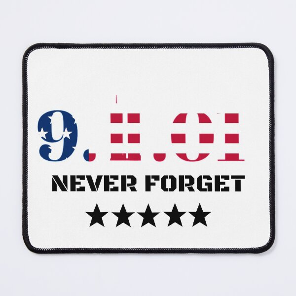 Item preview, 9 11 Never Forget Memorial Patriot Day Black Font designed and sold by freeman1314.