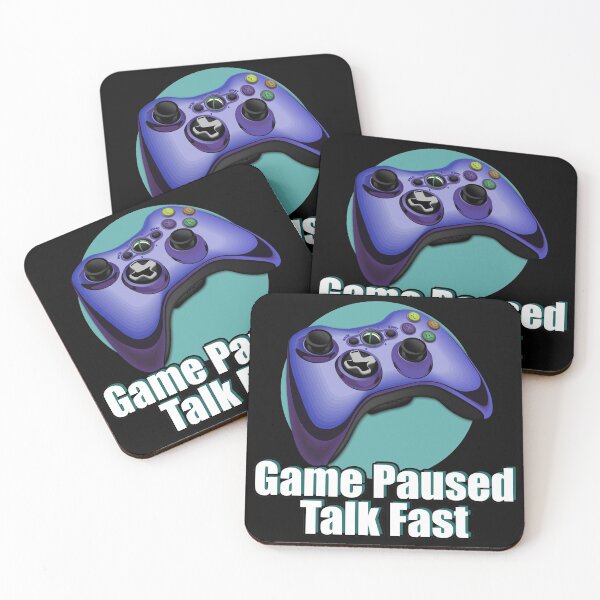 Item preview, Game Paused Talk Fast designed and sold by NuarzDesign.