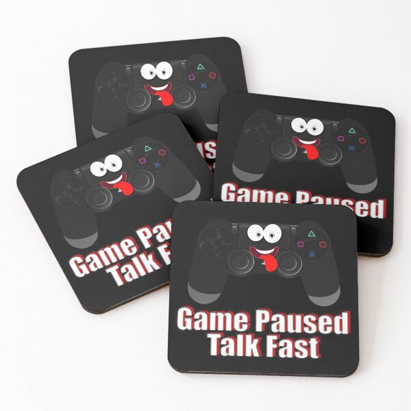 Item preview, Game Paused Talk Fast designed and sold by NuarzDesign.