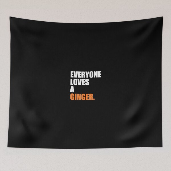 Item preview, Everyone Loves A Ginger Funny Christmas designed and sold by adwickcynd1.