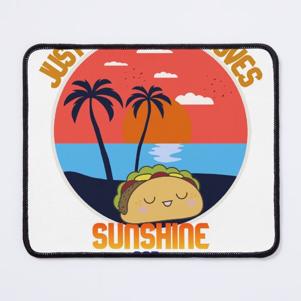 Item preview, JUST A GIRL WHO LOVES SUNSHINE AND TACOS designed and sold by Marakstore.