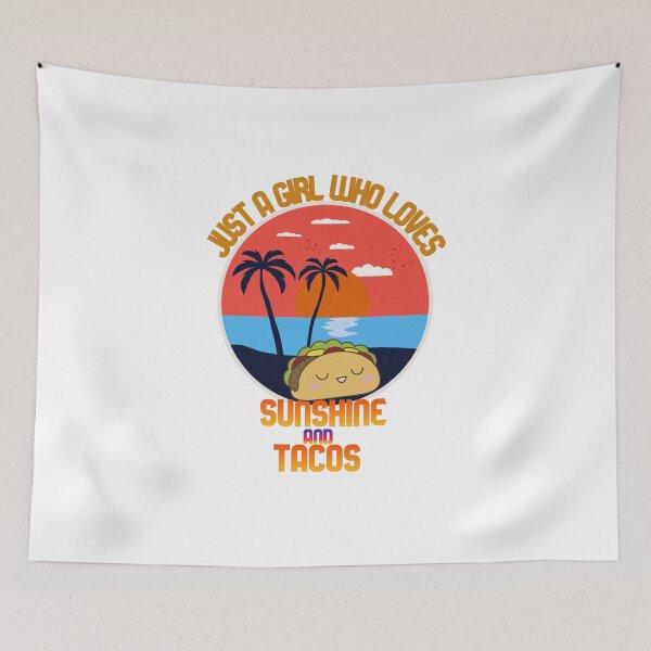 Item preview, JUST A GIRL WHO LOVES SUNSHINE AND TACOS designed and sold by Marakstore.